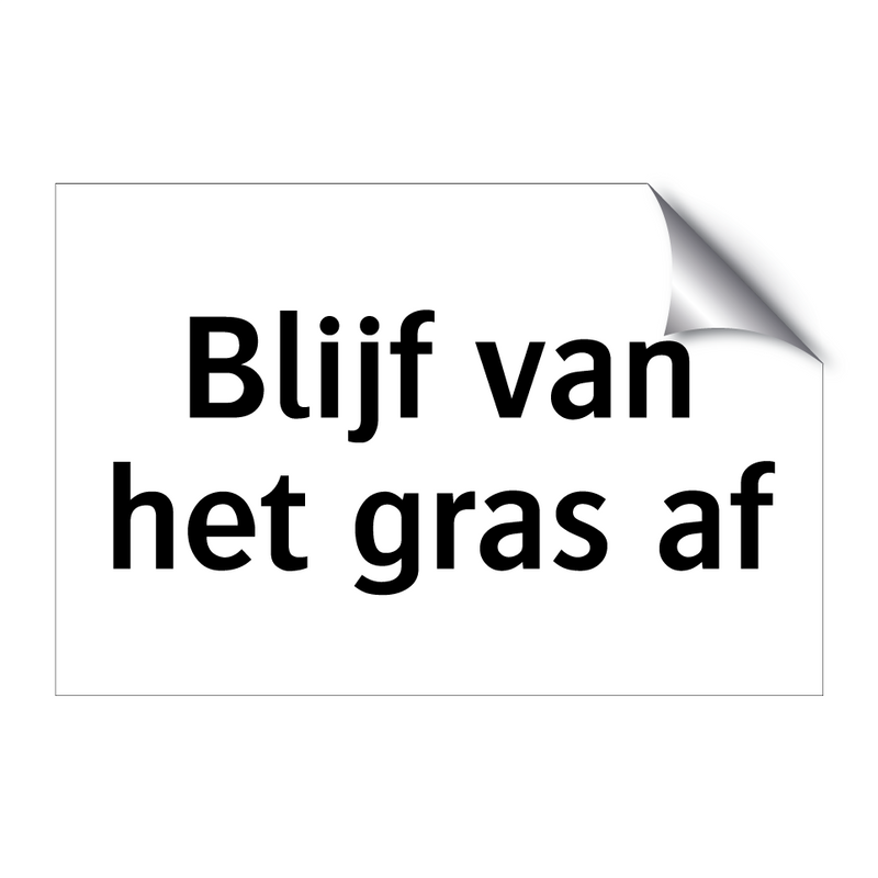 Blijf van het gras af