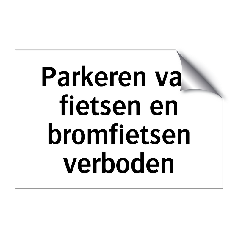 Parkeren van fietsen en bromfietsen verboden