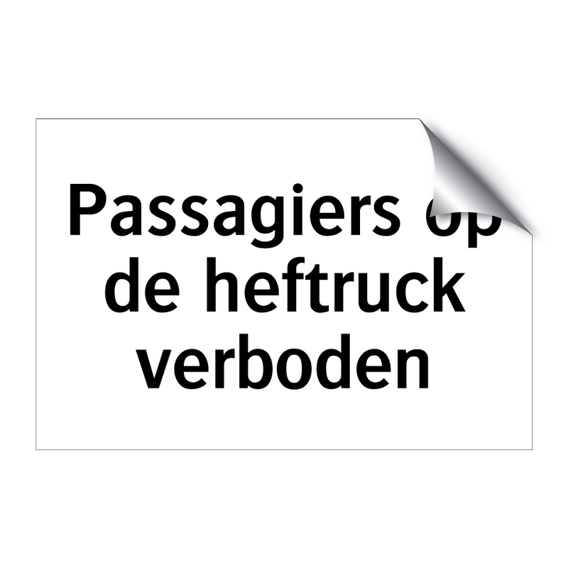 Passagiers op de heftruck verboden