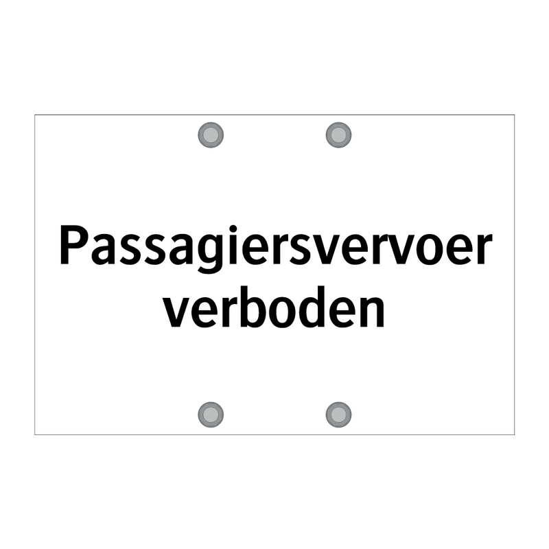 Passagiersvervoer verboden