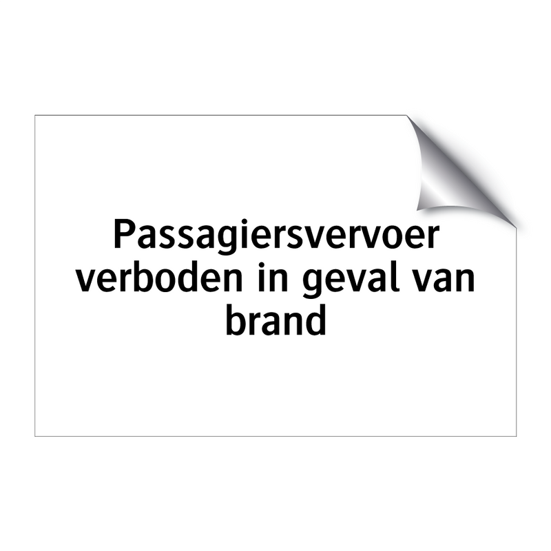 Passagiersvervoer verboden in geval van brand