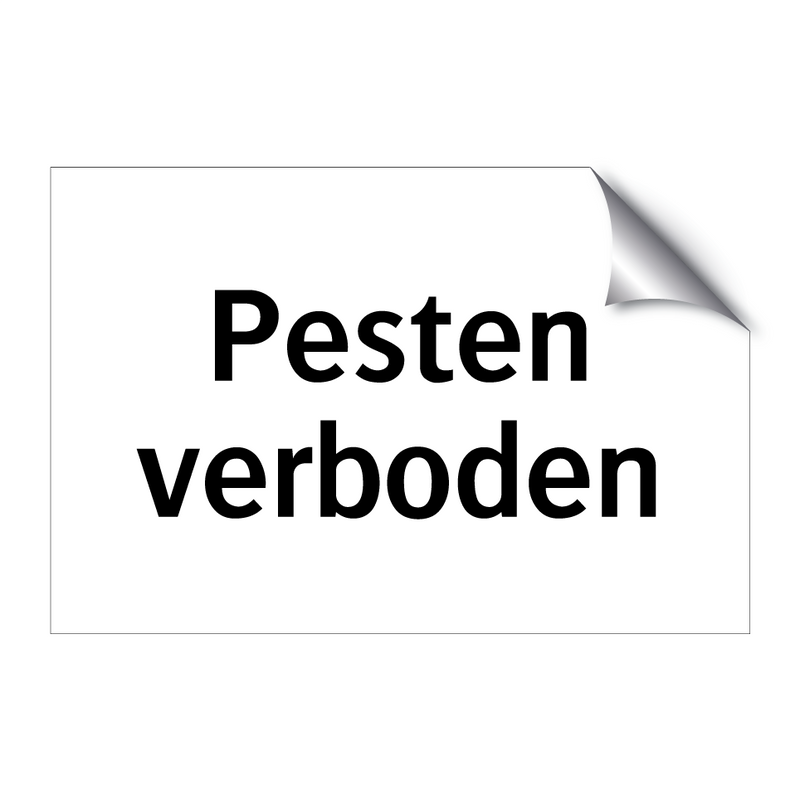 Pesten verboden