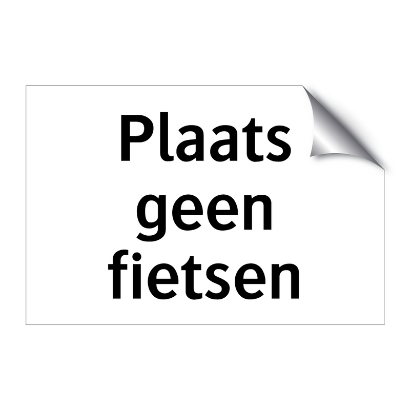 Plaats geen fietsen