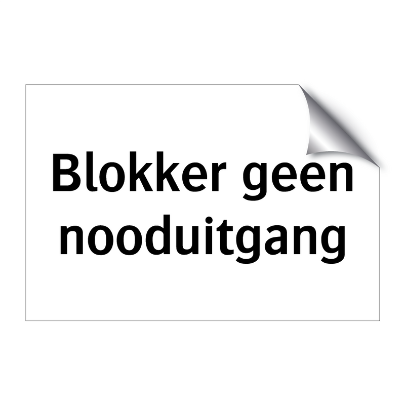 Blokker geen nooduitgang