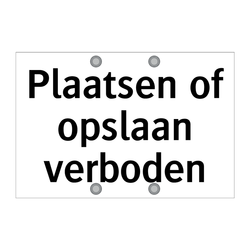 Plaatsen of opslaan verboden