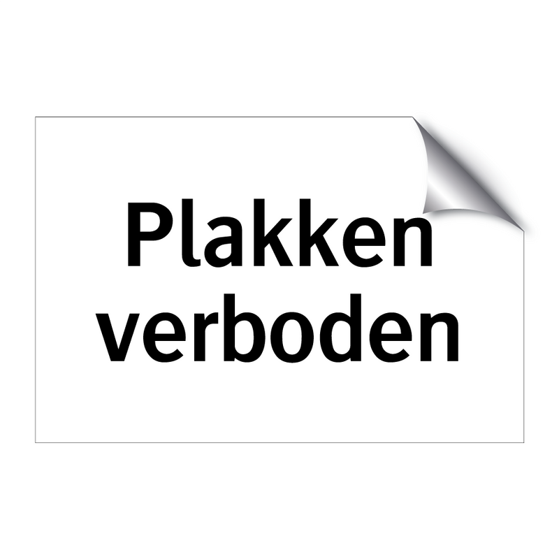 Plakken verboden