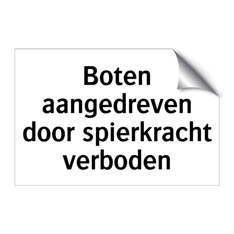 Boten aangedreven door spierkracht verboden