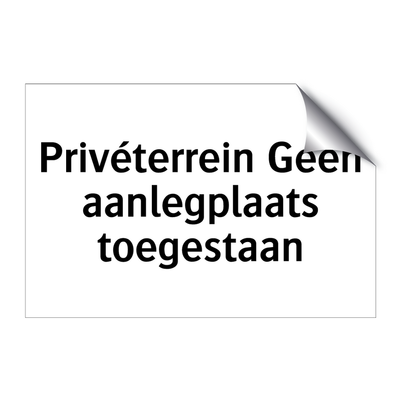 Privéterrein Geen aanlegplaats toegestaan