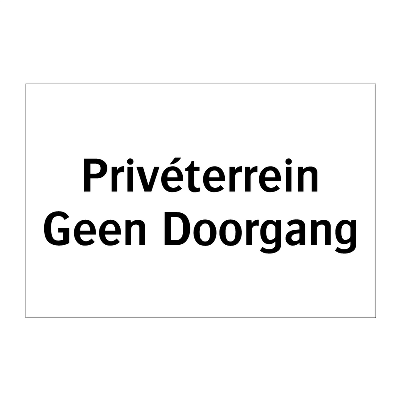 Privéterrein Geen Doorgang