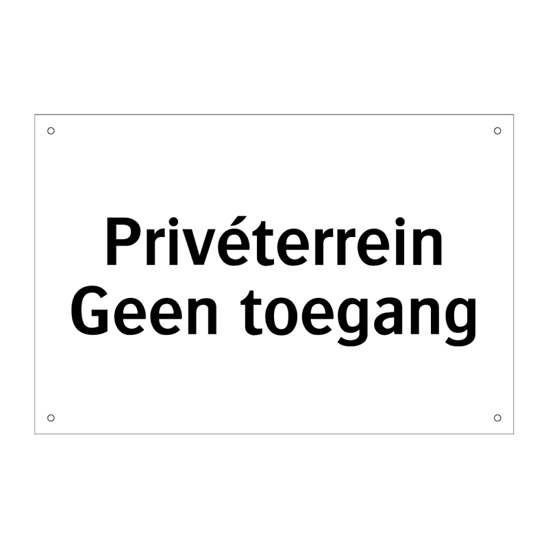 Privéterrein Geen toegang