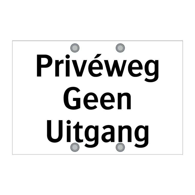 Privéweg Geen Uitgang