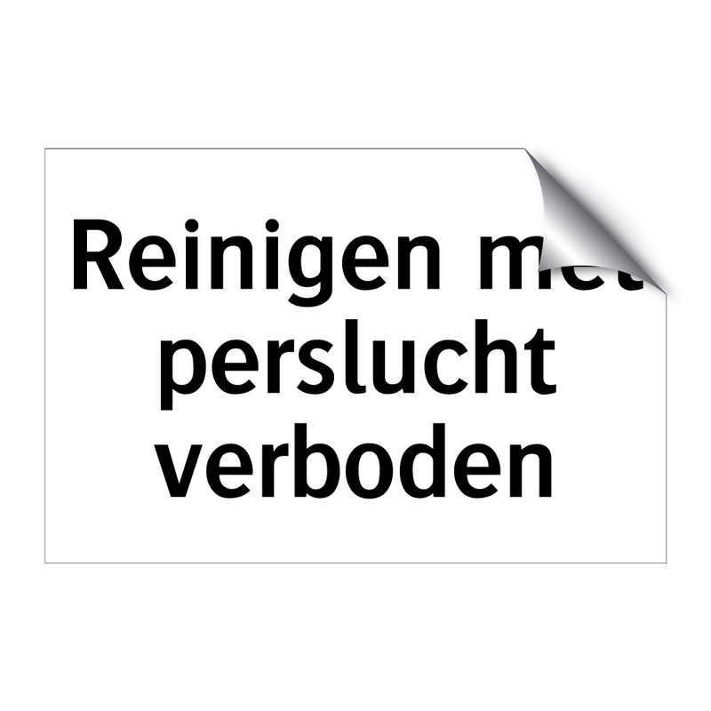 Reinigen met perslucht verboden