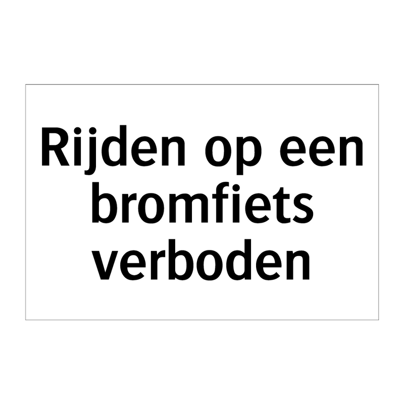 Rijden op een bromfiets verboden