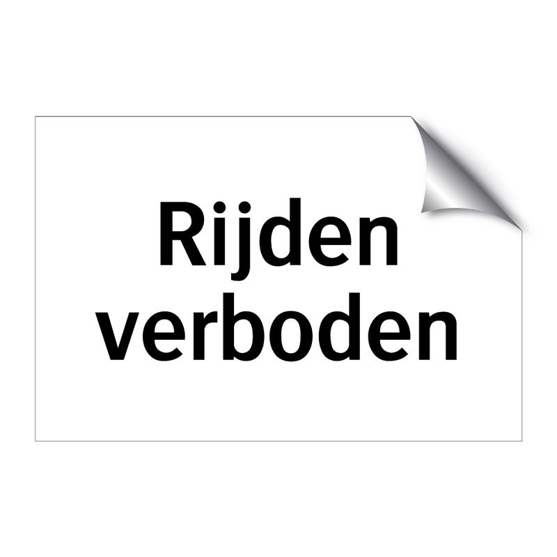 Rijden verboden