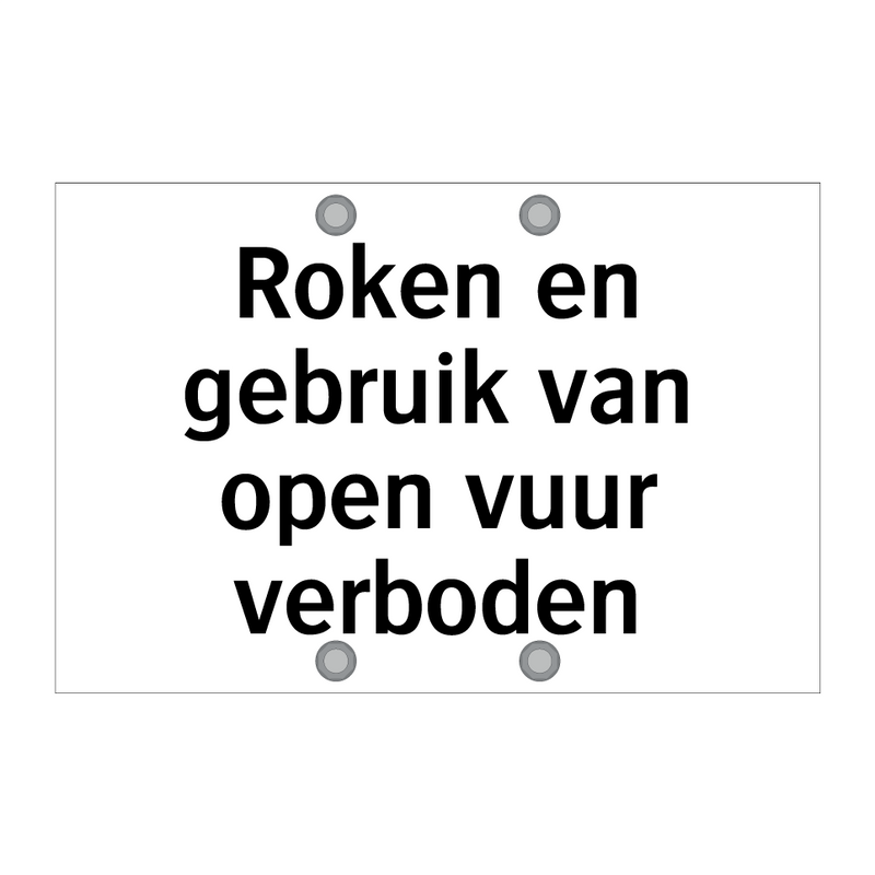 Roken en gebruik van open vuur verboden