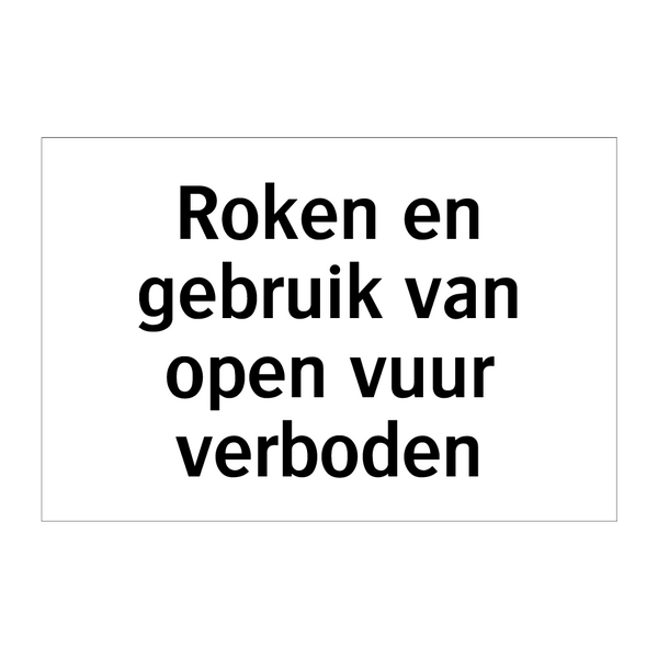 Roken en gebruik van open vuur verboden