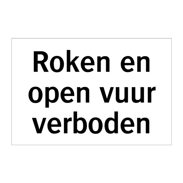 Roken en open vuur verboden