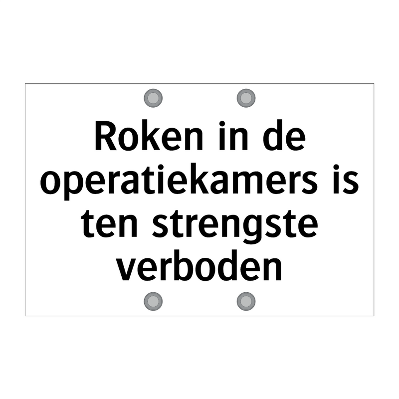 Roken in de operatiekamers is ten strengste verboden