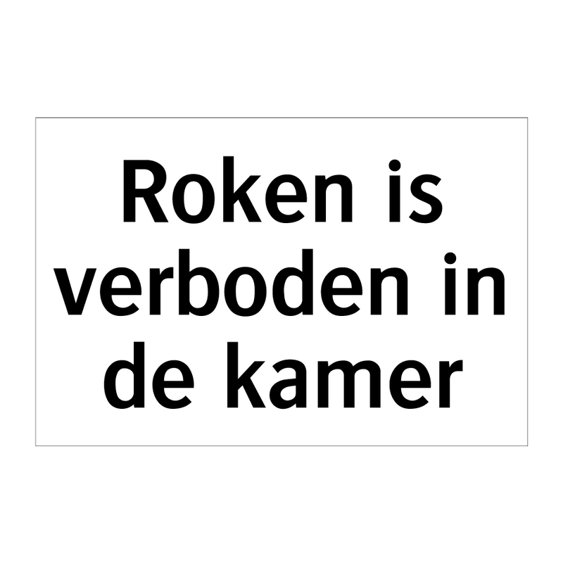 Roken is verboden in de kamer