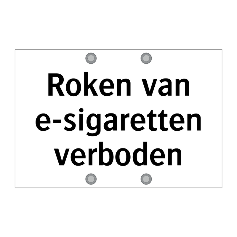 Roken van e-sigaretten verboden