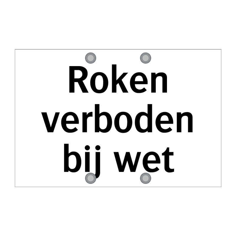 Roken verboden bij wet