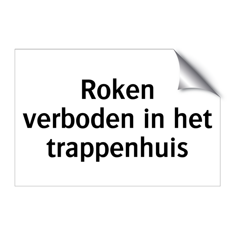 Roken verboden in het trappenhuis