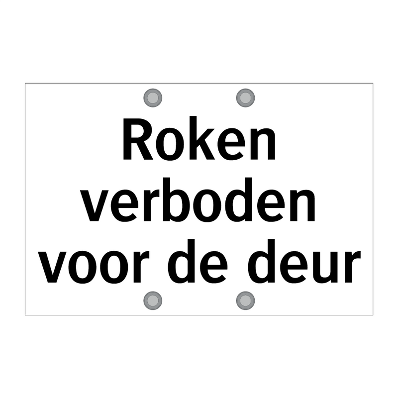 Roken verboden voor de deur