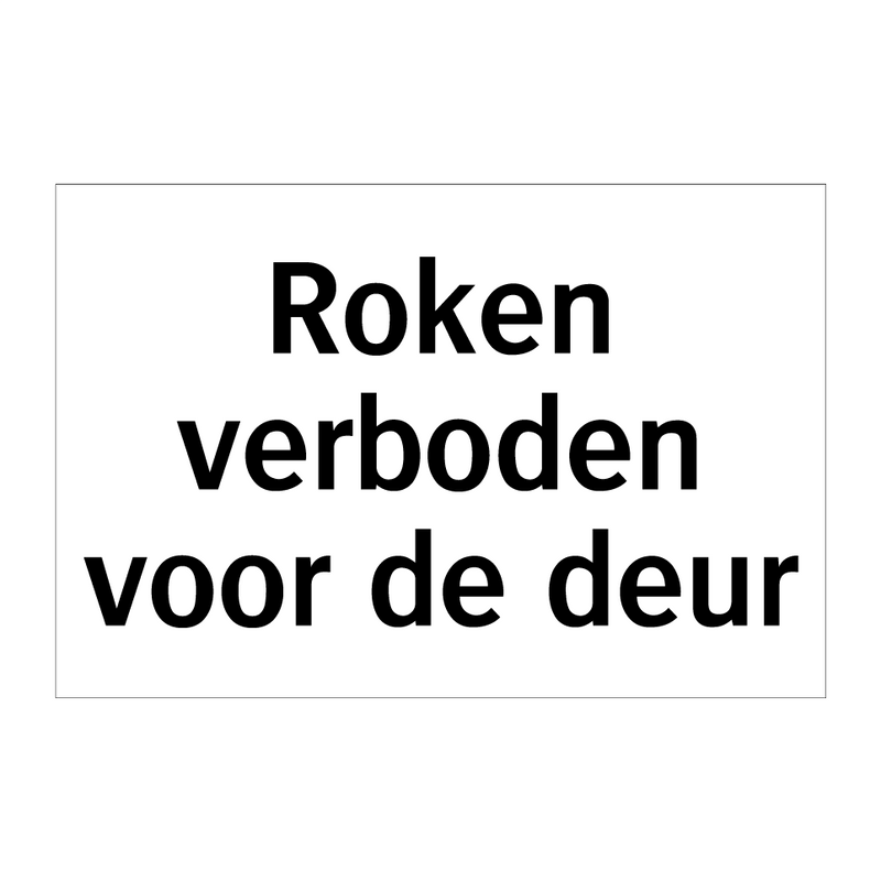 Roken verboden voor de deur