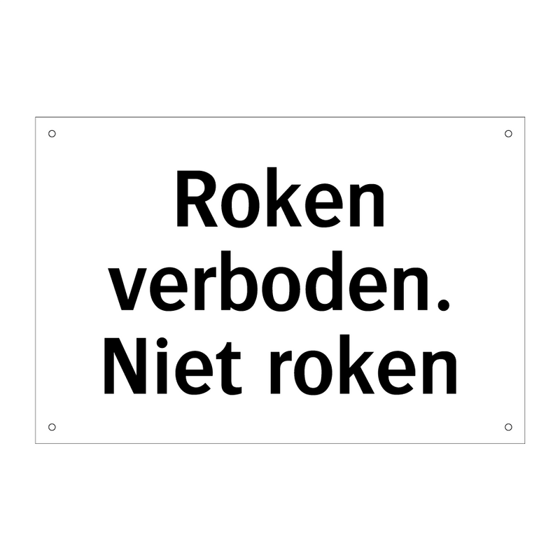 Roken verboden. Niet roken