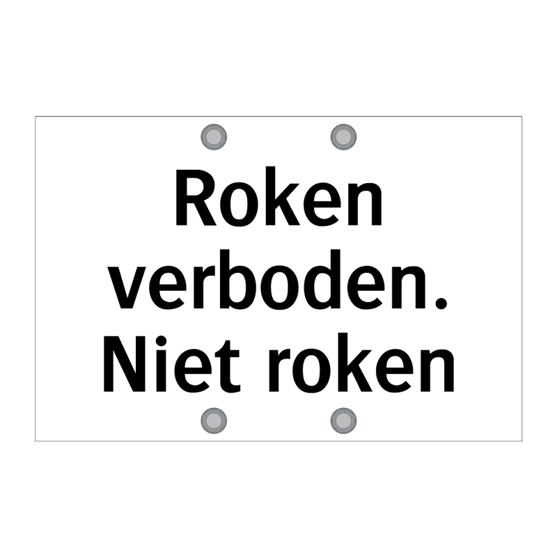 Roken verboden. Niet roken