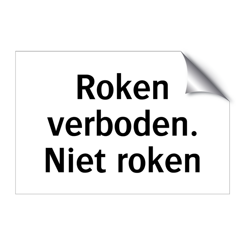 Roken verboden. Niet roken