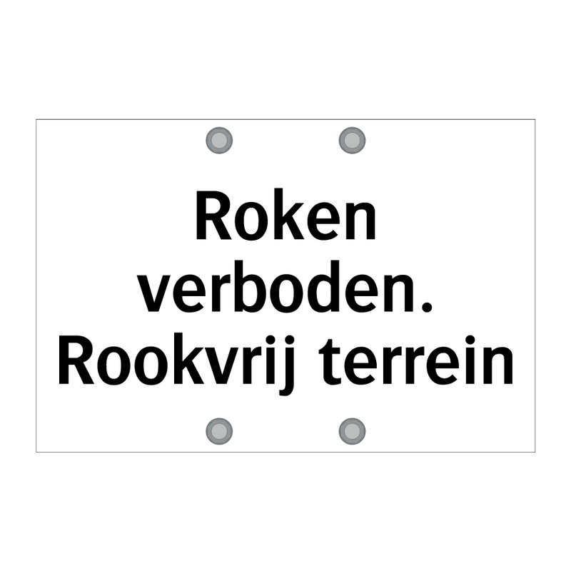 Roken verboden. Rookvrij terrein