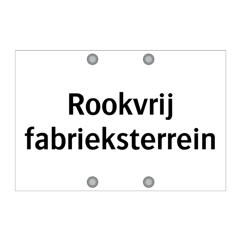 Rookvrij fabrieksterrein