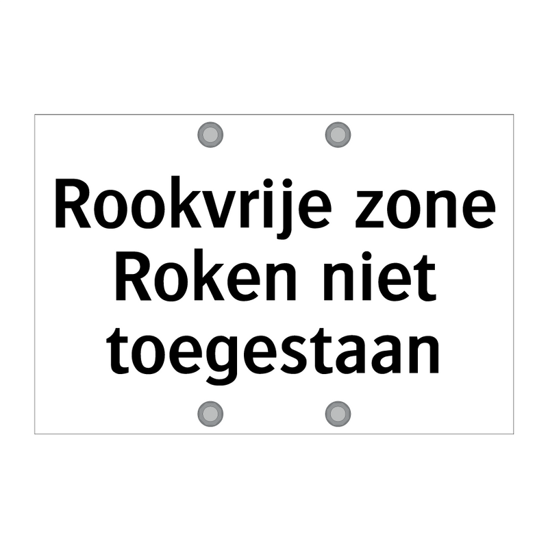 Rookvrije zone Roken niet toegestaan