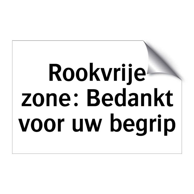 Rookvrije zone: Bedankt voor uw begrip