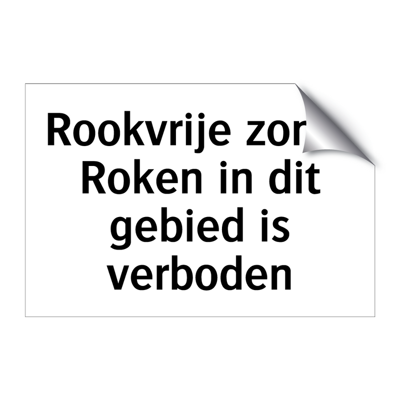 Rookvrije zone: Roken in dit gebied is verboden