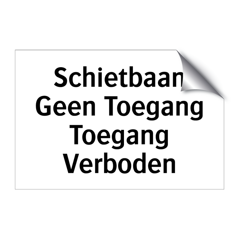 Schietbaan Geen Toegang Toegang Verboden