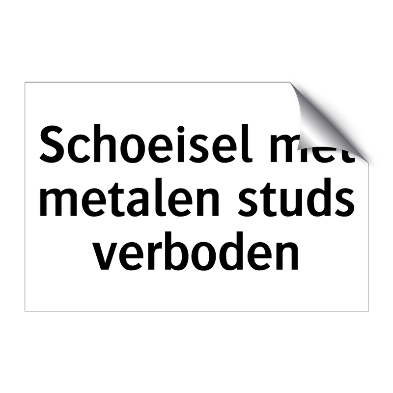 Schoeisel met metalen studs verboden