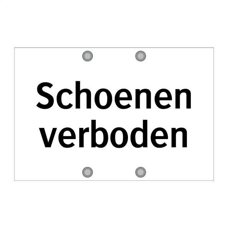 Schoenen verboden