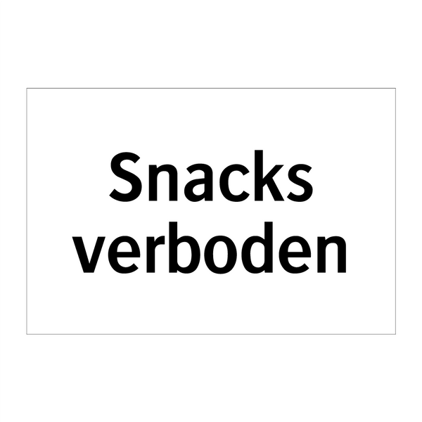 Snacks verboden