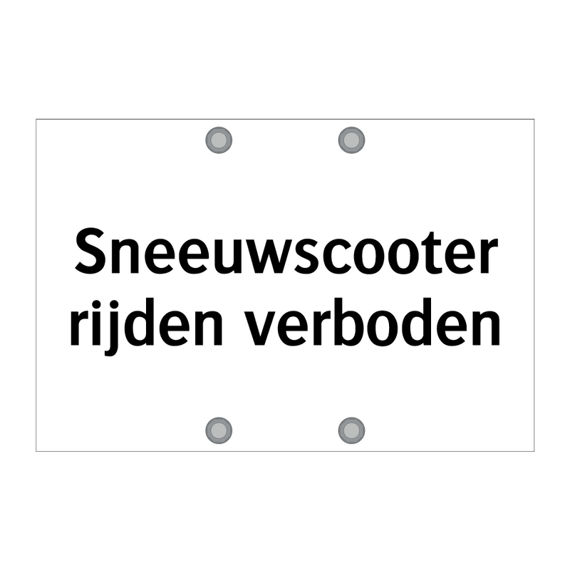 Sneeuwscooter rijden verboden