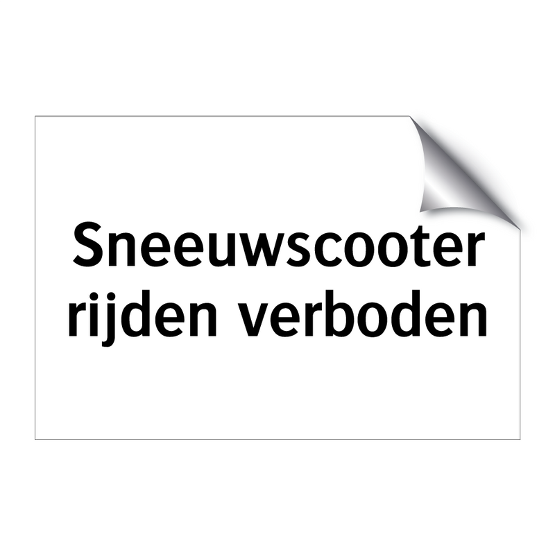 Sneeuwscooter rijden verboden