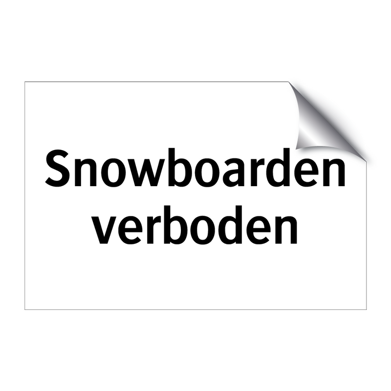 Snowboarden verboden