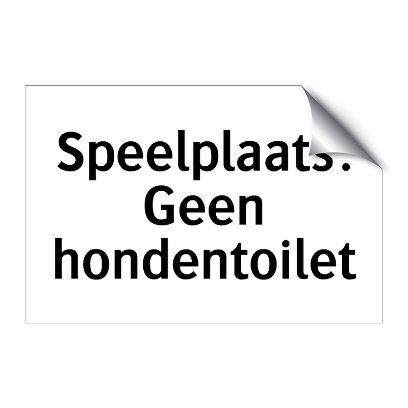 Speelplaats: Geen hondentoilet