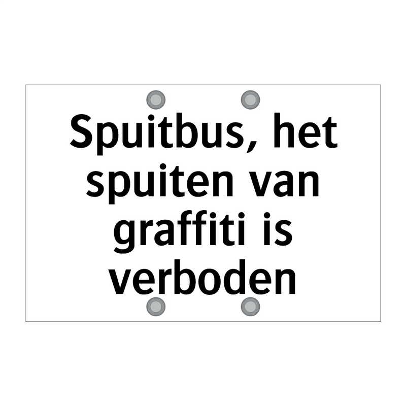 Spuitbus, het spuiten van graffiti is verboden