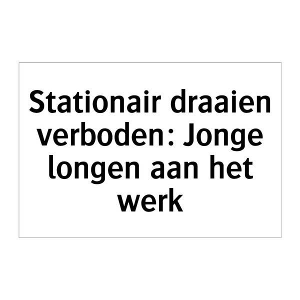 Stationair draaien verboden: Jonge longen aan het werk