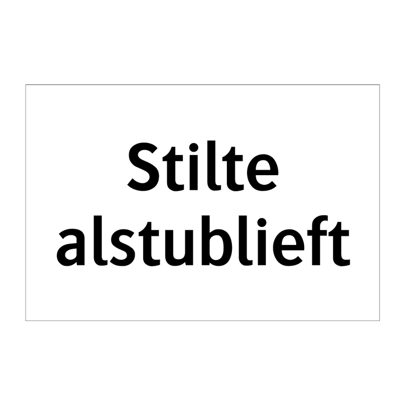 Stilte alstublieft