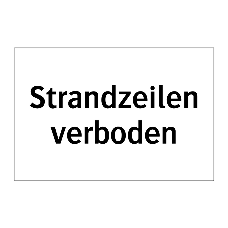 Strandzeilen verboden