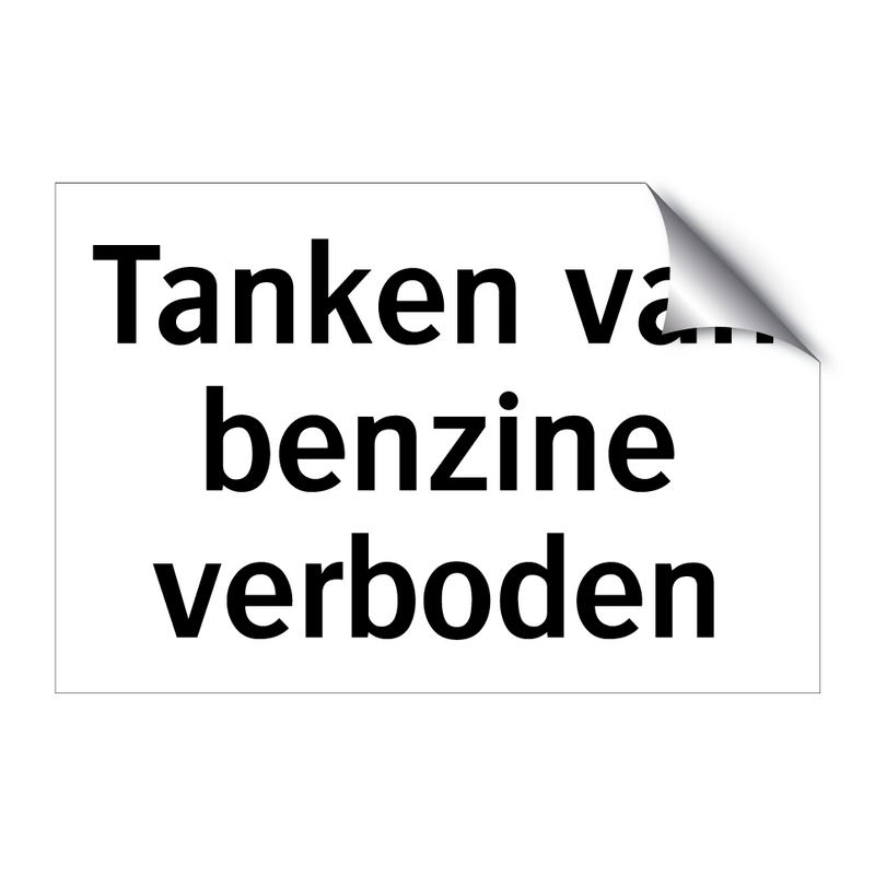 Tanken van benzine verboden