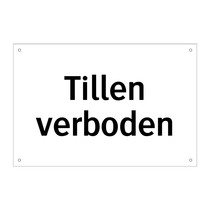 Tillen verboden